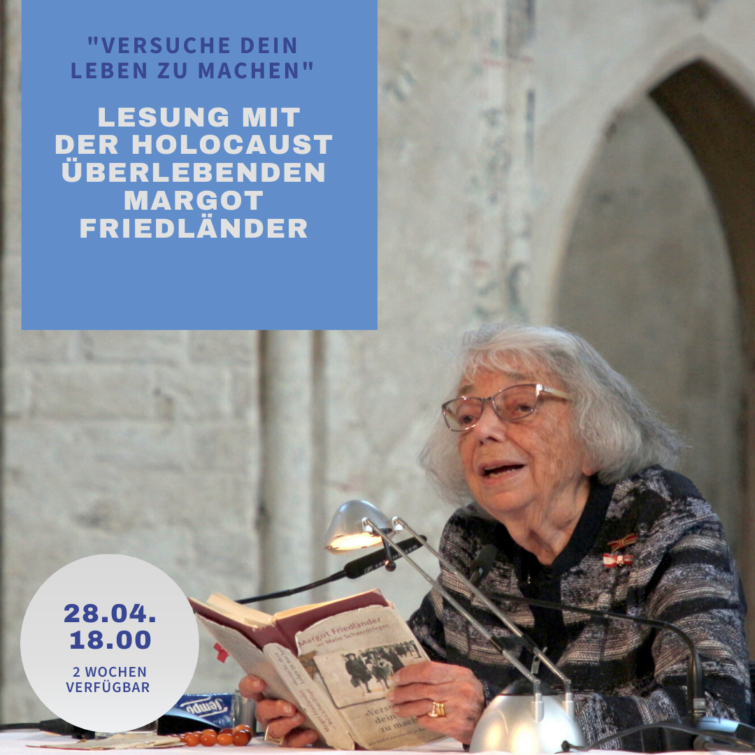 Online-Stream der Lesung: „Versuche, dein Leben zu machen“. Mit Margot Friedländer